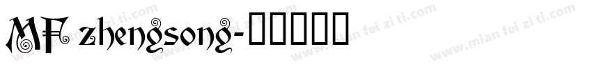 MF zhengsong字体转换